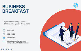 Business breakfast: Výpoveď bez drámy a súdov - Chráňte firmu aj svoje dobré meno