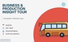 Business & Production Insight Tour - Get together v Nitrianskom kraji