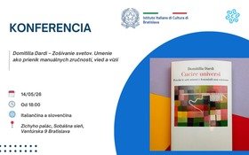 KONFERENCIA- Domitilla Dardi – Zošívanie svetov. Umenie ako prienik manuálnych zručností, vied a vízií